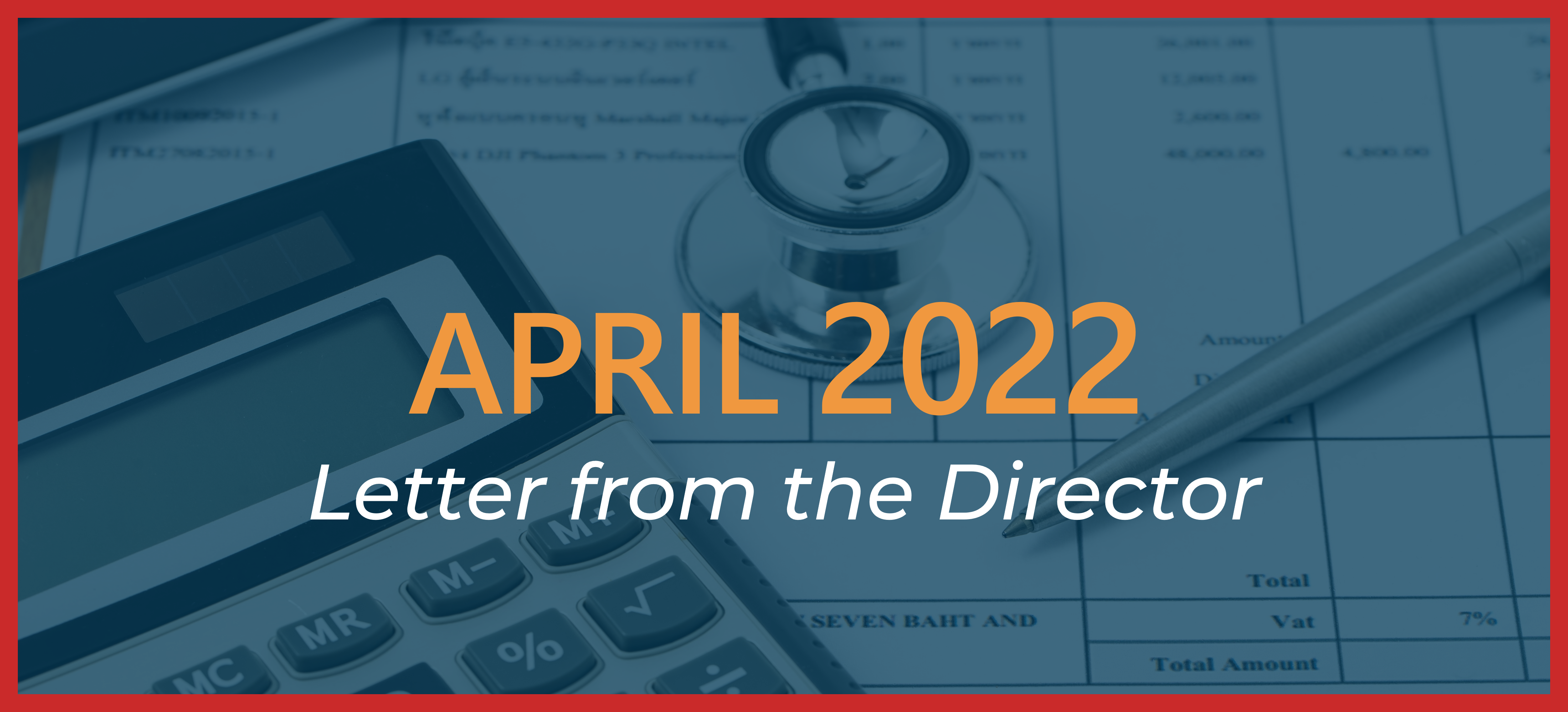 April 2022 Letter from the Director