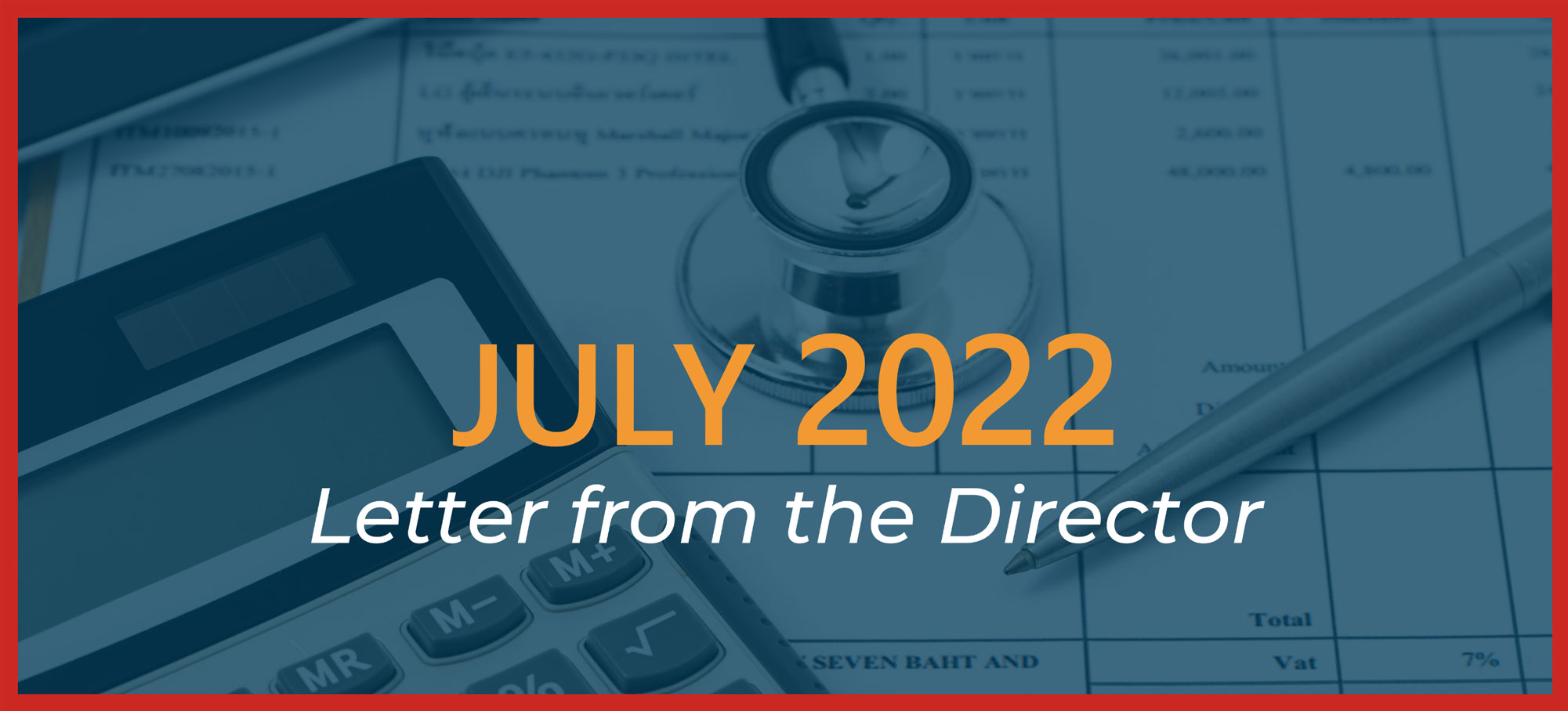 July 2022 - Letter from the Director