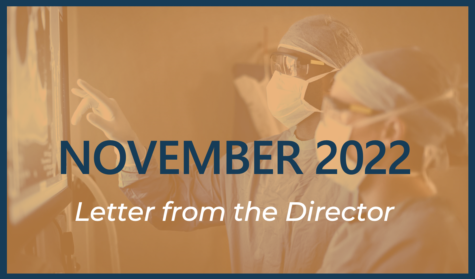 November 2022 Letter from the Director