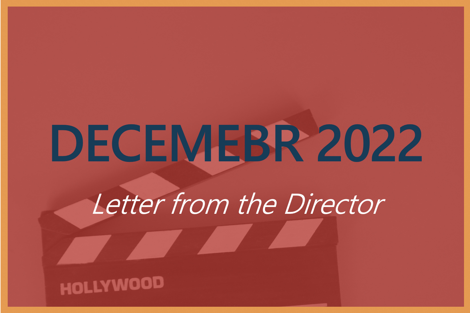 December 2022 Letter from the Director