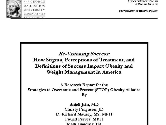 Re-Visioning Success: How Stigma, Perceptions of Treatment, and Definitions of Success Impact Obesity and Weight Management in America cover
