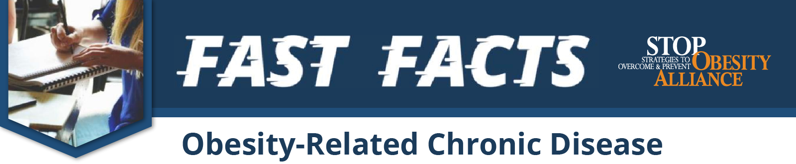 Fast Facts - Obesity Related Chronic Disease