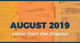 August 2019 - Letter from the Director