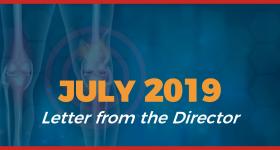July 2019 - Letter from the Director